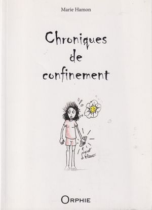 Chroniques de confinement