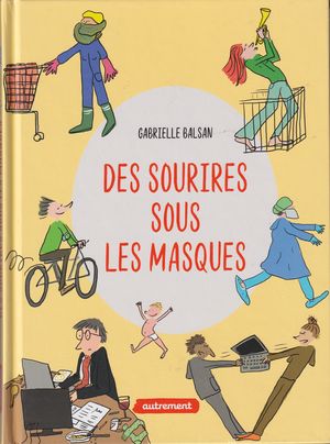 Des sourires sous les masques