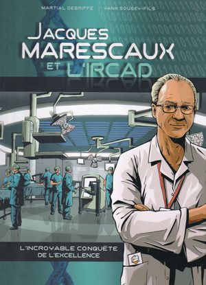Jacques Marescaux et l'Ircad