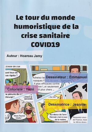 Le tour du monde humoristique de la crise sanitaire Covid19
