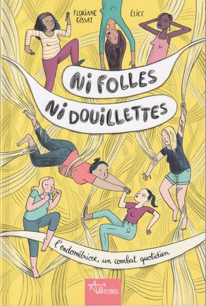 Ni folles ni douillettes