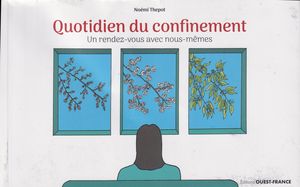 Quotidien du confinement Quotidien du confinement