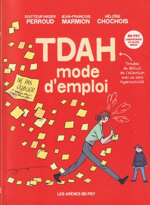 TDAH mode d'emploi