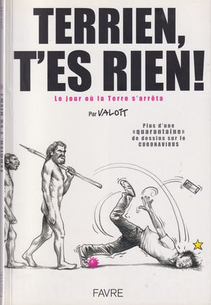 Terrien t'es rien!